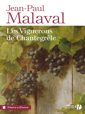 cover image of Les Vignerons de Chantegrêle